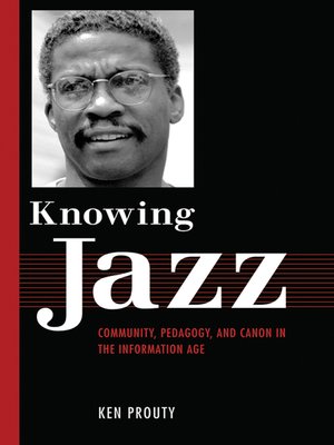 cover image of Knowing Jazz